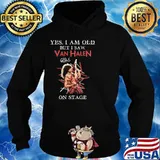 Yes I Am Old But I Saw Van Halen On Stage Shirt Hoodie