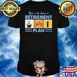 Yes I Do Have A Retirement Plan Coffee Bicycle Drink Vintage Shirt