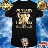 70 Years 1951 2021 I Love Lucy Thank You For The Memories Signature Shirt