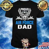 Air Force Dad Military Veteran Pride Shirt USAF Shirt