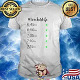 Alarm Clock #Teacher Life shirt