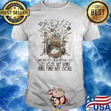 And Into The Drum Room I Go To Lose My Mind And Find My Soul Shirt