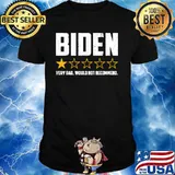 Biden 1 Star President America Very Bad Would Not Recommend Election Shirt