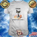 Black Cat Baking Because Murder Is Wrong 2021 shirt