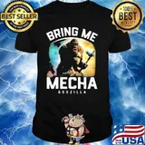Bring Me Mecha Godzilla Shirt