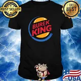 Burek King Shirt