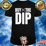 Buy The Dip Crypto Shirt