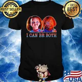 Chucky I Can Be Both Shirt