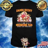 Damn Right I Am A Redskins Fan Now And Forever Signature Shirt