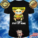 Dollar General I Can’t Stay At Home Baby Yoda Covid 19 Shirt