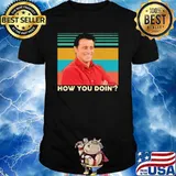 How You Doin Vintage Shirt