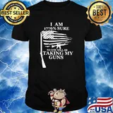 I Am 1776 Sure No one will be taking my guns Shirt