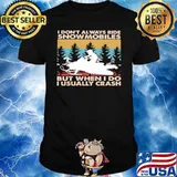 I dont always ride but when I do I usually crash vintage shirt