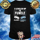 I Leveled Up To Funcle Funny Uncle Gaming Controllers Pullover Shirt