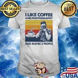 I Like Coffee And Photography And Maybe 3 People Vintage Shirt