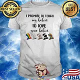 I Promise To Teach My Babies To Love Your Babies Lgbt Dr Seuss Shirt