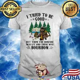 I Tried To Be Good But Then The Bonfire Was Lit And There Was Bourbon Camping Bear Shirt