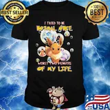 I Tried To Be Normal Once Worst Two Minutes Of My Life Pokemon Shirt