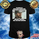 Im Afraid Of A World Ran By Adults Who Were Never Spanked As Kids Clint Eastwood Shirt
