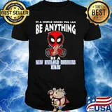In A World Where You Can Be Anything Be A New England Patriots Fan Deadpool Shirt