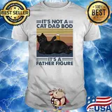 It's Not a Cat Dad Bod It's A Father Figure Cat Vintage shirt