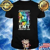 Jesus saves Im an emt lending my hand shirt