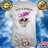 Just A Woman Who Loves who loves Luge Flower Shirt