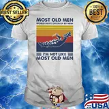 Most Old Men Would Have Given Up By Now I'm Not Like Most Old Men Dragon Boat Vintage Shirt