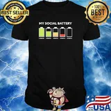 My Social Battery 2 People 3 People 4 People 5 People 6 People Shirt