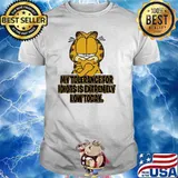 My Tolerance For Idiots Is Extremely Low Today Garfield Cat Shirt