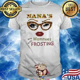 Nana's Are With Momies Frosting Sunflower Lepoard Shirt
