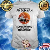 Never Underestimate An Old Man Who Loves Scuba Diving And Was Born In December Blood Moon Shirt
