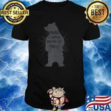 People In Sleeping Bags Are Soft Tacos Bear funny Shirt
