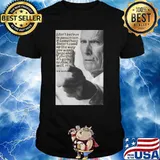 Quote Clint Eastwood I Don’t Believe In Pessimism If Something Doesn’t Come Up The Way Shirt