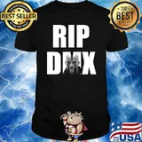 Rip DMX Never Die Shirt