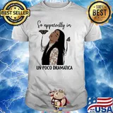 So apparently im poco dramatica butterfly shirt