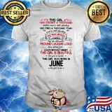 This Girl Ha Fought A Thousand Battles And Is Still Standing Has Cried A Thousand Tear This Girl Was Born In June This Girl Is Me Shirt