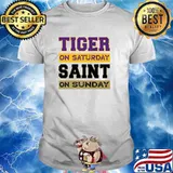 Tiger on Saturday Saint on Sunday Shirt
