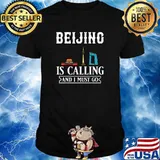 Beijing Is Calling And I Must Go China City Skyline Map Shirt