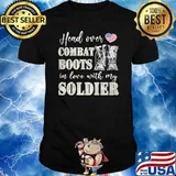 Head Over Combat Boots In Love With My Soldier American Flag shirt