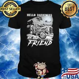 Hello Darkness My Old Friend Truck Shirt