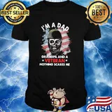 I'm A Dad Grandpa And A Veteran Nothing Scares Me Skull American Flag Shirt
