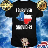 I Survived Snovid-21 Texas Strong Shirt