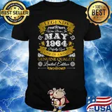 Legends Were Born In May 1964 - 57 Birthday, 57 Years Old One Of A Kind Genuine Quality Shirt