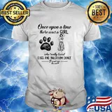 Once Upon A time There Was A Girl Who Really Loved Dogs And Ballroom Dance It Was Me The End Shirt