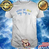 We're all devo booji boy xo shirt