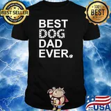 Best Dog Dad Ever T-Shirt