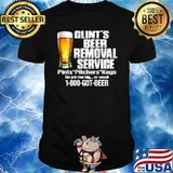 Clint’s Beer Removal Service Pints Pitchers Kegs No Job Back T-Shirt