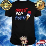 Coolest pop ever ice cream America 4th of July T-Shirt