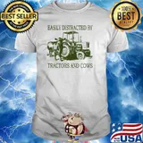 Easily Distracted By Tractors And Cows Shirt